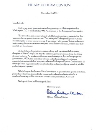 “The protection and preservation of wildlife is a stewardship responsibility that we owe to future generations to come,” said Clinton who was unable to attend but submitted a written statement. “That is why the Endangered Species Act is an enormous point of pride for our country. It has been a wild success.”